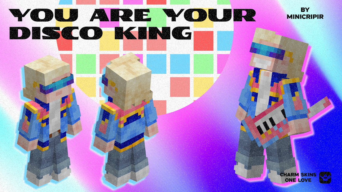CharmMiniCripir's tweet photo. 🪩 YOU ARE YOUR DISCO KING 🪩
#minecraft #minecraftskin #skin #blockbench #minecraftmodel #pixelart #disign #skintober #skintober2024 https://t.co/QCDo3cjeDz