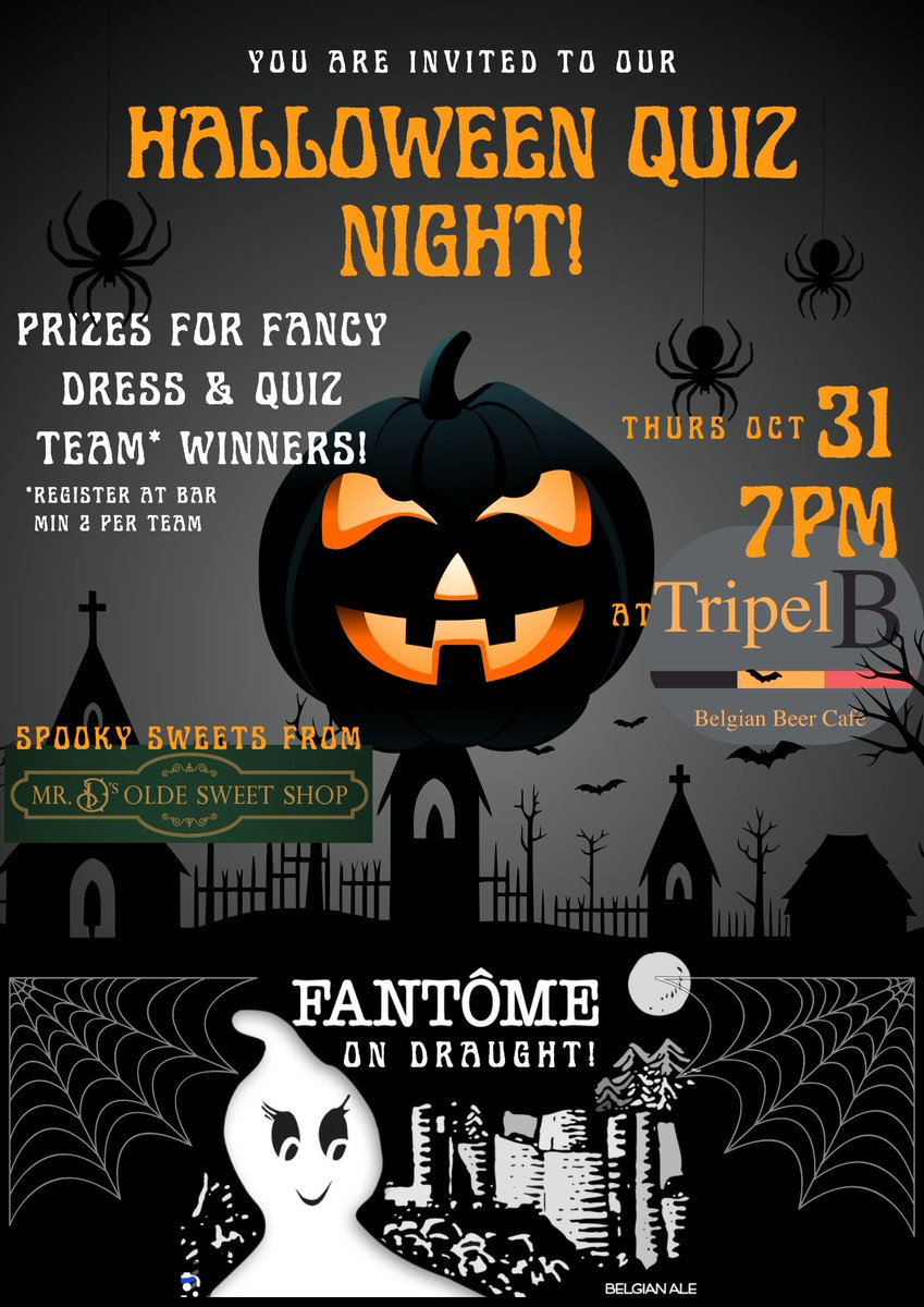 TripelbC's tweet image. Hallowe&apos;en Horror Quiz? Frightening Fancy Dress? Petrifying Prizes?  A brand new Bloodthirsty Beer on tap from Fantôme? Oh, and Spooky Sweets from Mr D&apos;s Olde Sweet Shop... We got you covered!  Oct 31, get your team entered! 👻  #Halloween #pubquiz #fancydress #WorcestershireHour