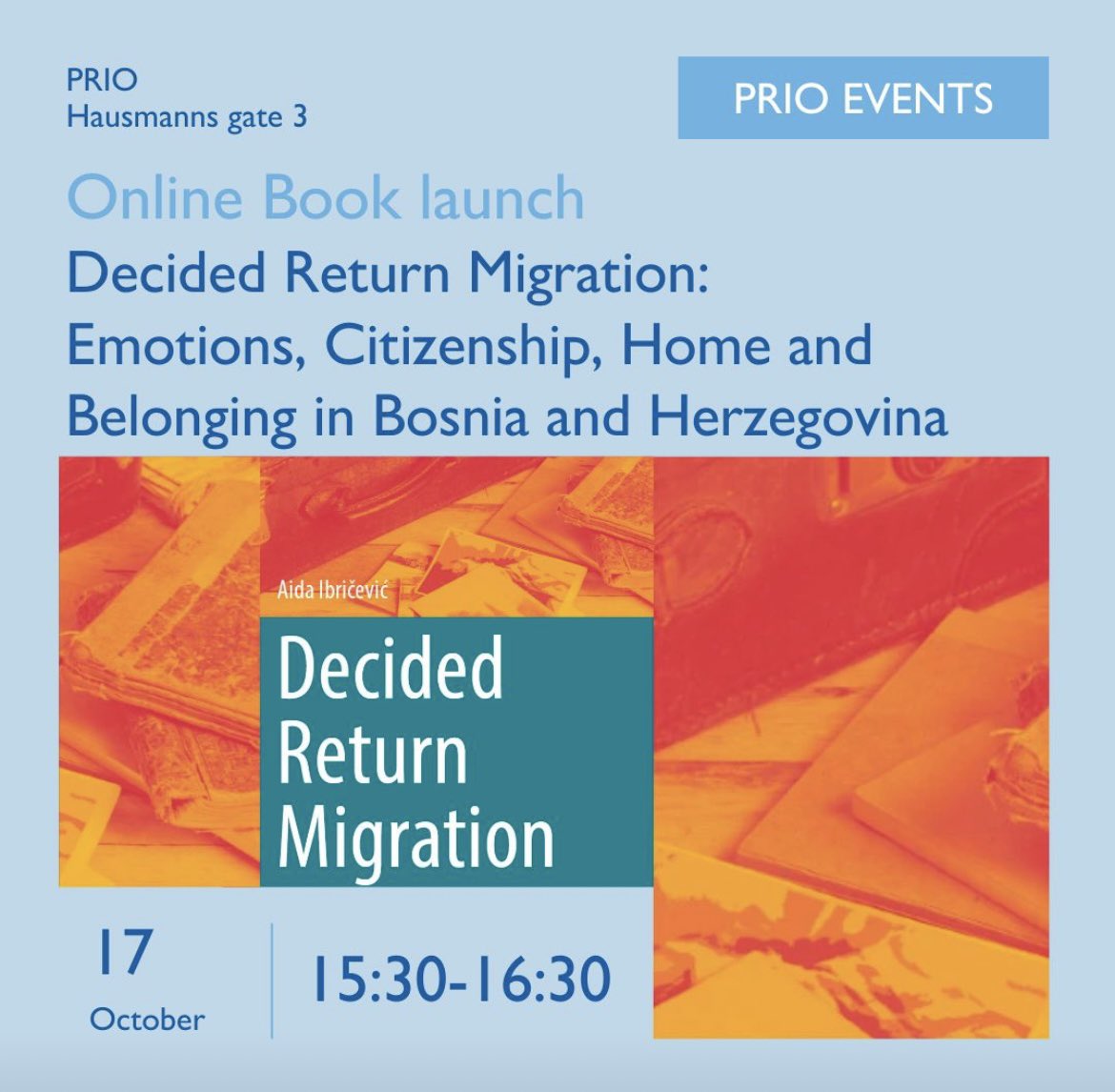 Join us for the PRIO Migration Center online book launch of Aida Ibričević’s book ‘Decided Return #Migration: Emotions, Citizenship, Home and Belonging in Bosnia and Herzegovina’. Thursday 17 October 15.30-16.30 CET. 

<a href="/IMISCOE/">IMISCOE</a> book series #OpenAccess ✅ 

prio.org/events/9164