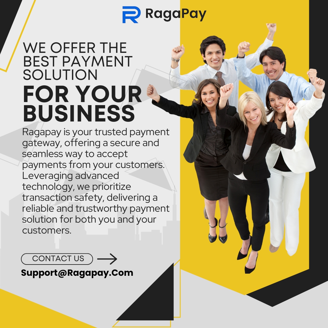 "For your business, we provide the best payment solutions tailored to meet your needs. Let us help you streamline payments and grow your success!"

#PaymentSolutions #BusinessGrowth #SeamlessPayments #FintechServices #Ragapay #Paymentgateway #paymentservices #MerchantAccounts