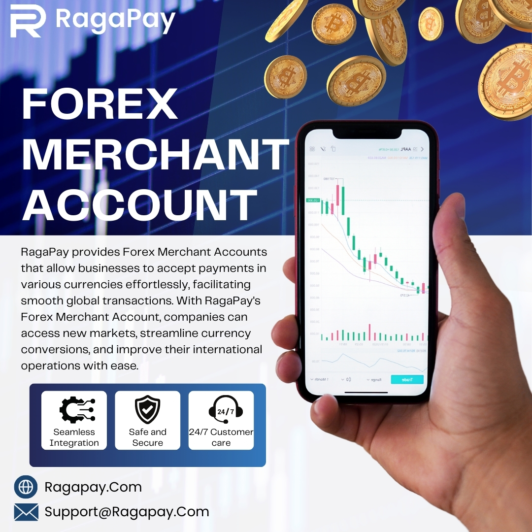 "Unlock global trading opportunities with a Forex merchant account from RAGAPAY. Secure, reliable, and tailored for your forex trading needs."

#ForexMerchantAccount #ForexTrading #RAGAPAY #GlobalTrading #SecurePayments #FintechSolutions #ForexMarket #MerchantAccounts #TradeForex