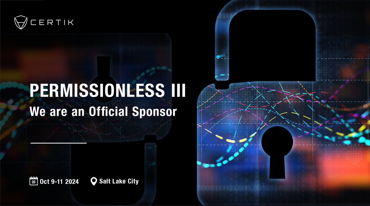 CertiK's tweet photo. 🚨 Big News! 🚨

CertiK is proud to sponsor Permissionless III!

📅 October 9-11, 2024
📍 Salt Lake City, Utah

What to expect:
🧠 Insightful panels on blockchain, AI, and more
🤝 Networking with industry leaders and developers

Get your tickets here👇
https://t.co/O4HoPslvqv