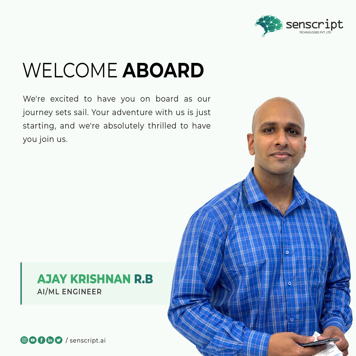 senscript's tweet image. Welcome to the Team, Ajay Krishnan!

We are thrilled to welcome Ajay Krishnan to the Senscript family! With a passion for artificial intelligence and machine learning, Ajay brings invaluable expertise to our dynamic team. 

#WelcomeOnBoard #team #TalentOnBoard #AIML #NewJoinee
