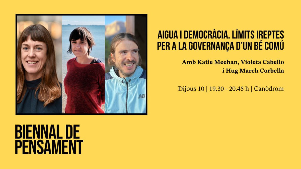 TAULA RODONA 💧🗣️  Aigua i democràcia. Límits i reptes per a la governança d’un bé comú

💭 En el marc de la Biennal del Pensament, reflexionem sobre els conflictes al voltant de la gestió de l'aigua i els reptes de la governança d'aquest bé comú i escàs.

capitalofdemocracy.barcelona/conferences/bi…