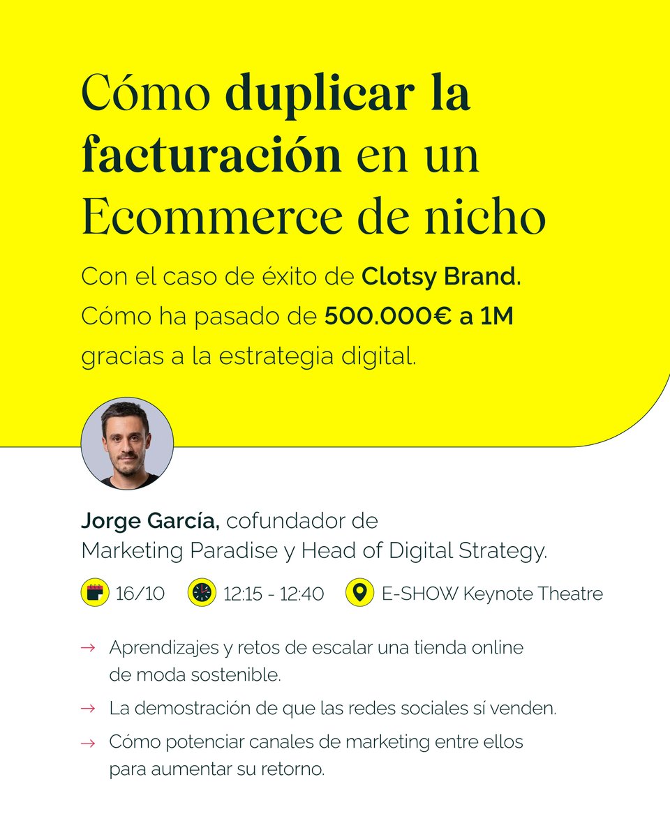 Marketing Paradise (@mk_paradise) on Twitter photo Ponencias que no te puedes perder en E-Show Madrid 2024:
➡️ El caso de éxito de <a href="/ClotsyBrand/">CLOTSY BRAND</a> y cómo ha duplicado su facturación, por <a href="/JorgeGarcia24/">Jorge García</a> .
El 16 de octubre en el E-SHOW Keynote Theatre de 12:15 - 12:40.
#eshowmadrid #madridtechshow24 <a href="/eshowesp/">eShow</a> Ponencias que no te puedes perder en E-Show Madrid 2024:
➡️ El caso de éxito de <a href="/ClotsyBrand/">CLOTSY BRAND</a> y cómo ha duplicado su facturación, por <a href="/JorgeGarcia24/">Jorge García</a> .
El 16 de octubre en el E-SHOW Keynote Theatre de 12:15 - 12:40.
#eshowmadrid #madridtechshow24 <a href="/eshowesp/">eShow</a>