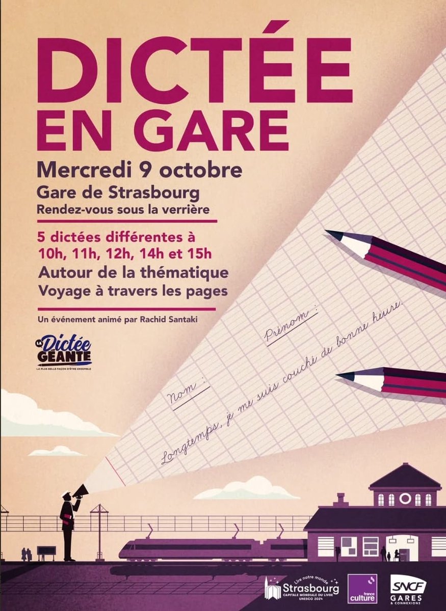 🗓 RDV mercredi 09 octobre sous la verrière pour participer à l'évènement de la #DictéeEnGare ✒️ en #gare de <a href="/strasbourg/">Strasbourg.eu</a>. Une édition Alsacienne sur le thème "Voyage à travers les pages". Accès libre et gratuit. <a href="/ccsucy/">Christophe Chartrain</a> <a href="/CedricNellenba1/">Cedric Nellenbach</a> 
<a href="/franceculture/">France Culture</a> <a href="/ConnectGares/">SNCF Gares & Connexions</a>