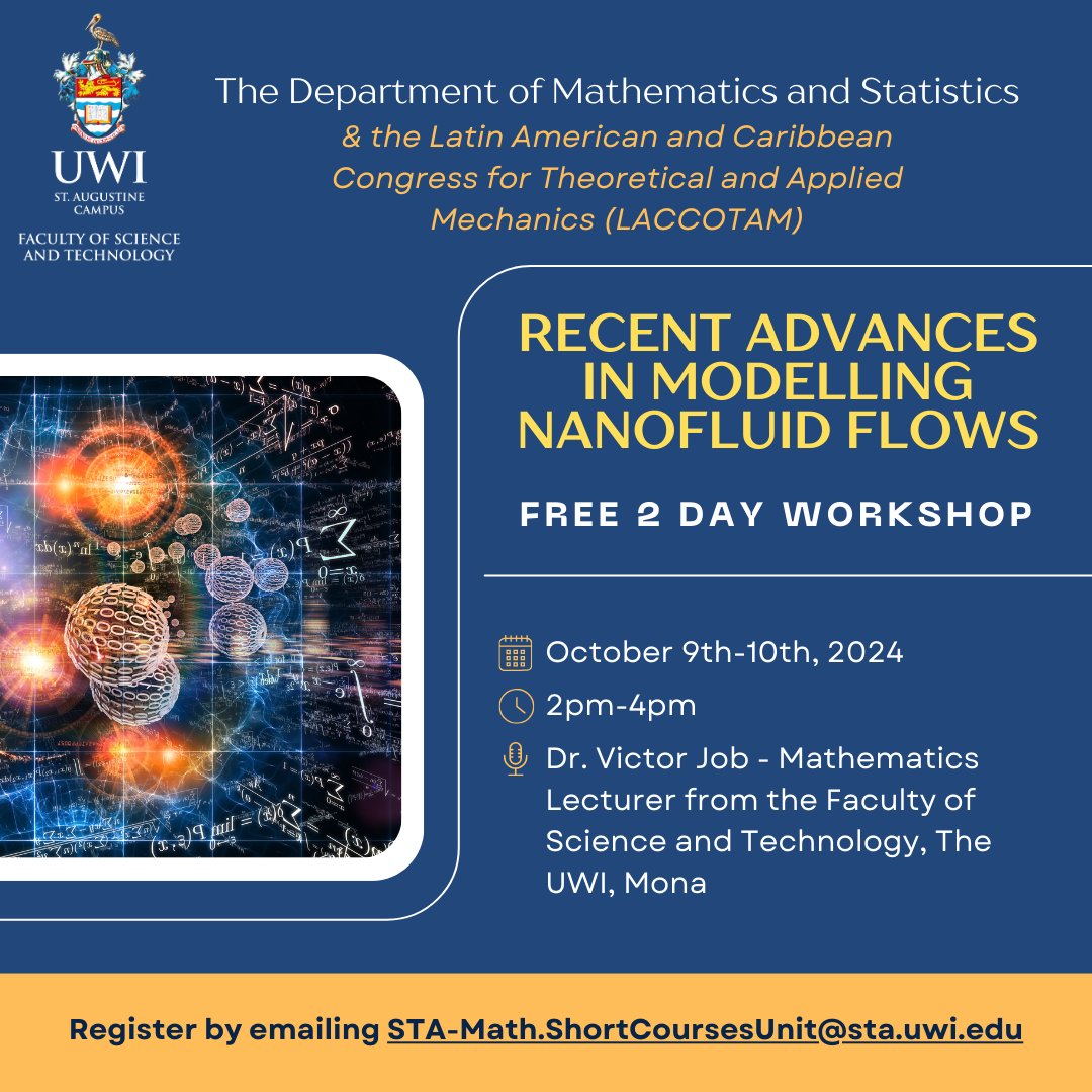 🚨 Free Workshop! 🚨

Join us tomorrow, Oct 9th, for a session on Modelling Nanofluid Flows with Dr. Victor Job from UWI Mona! 

🕒 2:00 PM - 4:00 PM
📍 M.S.C.I.T Lab, FST
Hands-on MATLAB training! Limited space—register: STA-Math.ShortCoursesUnit@sta.uwi.edu
#FSTUWI