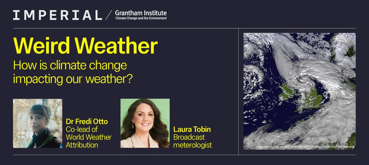 Grantham Institute Imperial (@grantham_ic) on Twitter photo Join the Grantham Institute's Dr <a href="/FrediOtto/">Dr Friederike Otto</a> & meteorologist for ITV (and previously the BBC) <a href="/Lauratobin1/">Laura Tobin.</a> to explore how the climate crisis is warping & intensifying weather in the UK & around the world.
📅16 October
ow.ly/qNBb50TGLmg Join the Grantham Institute's Dr <a href="/FrediOtto/">Dr Friederike Otto</a> & meteorologist for ITV (and previously the BBC) <a href="/Lauratobin1/">Laura Tobin.</a> to explore how the climate crisis is warping & intensifying weather in the UK & around the world.
📅16 October
ow.ly/qNBb50TGLmg
