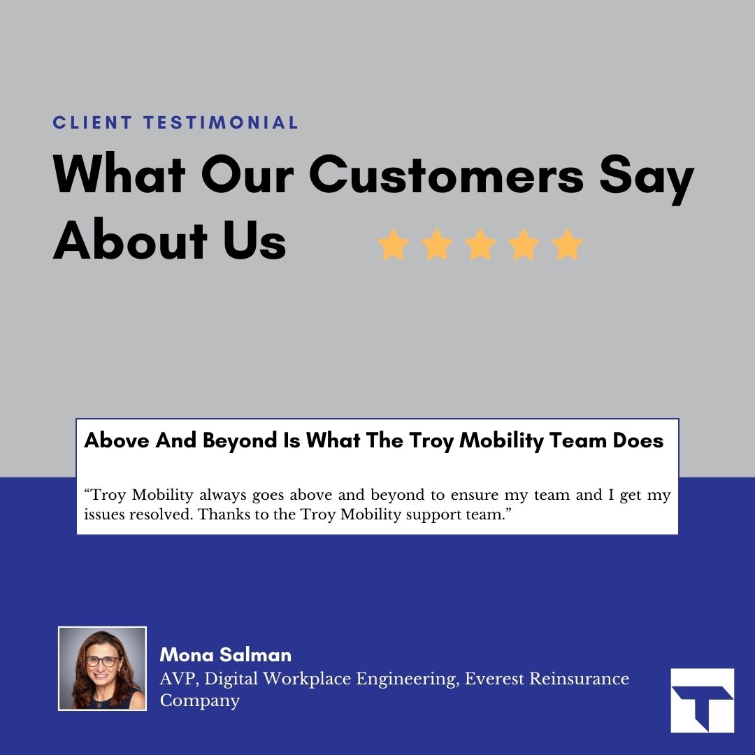 TroyMobility's tweet photo. Testimonial Tuesday:

"Above And Beyond Is What The Troy Mobility Team Does"

Thank you Mona for the testimonial! We appreciate your continued trust and partnership year after year.

 #MobileSecurity #ManagedMobilityServices #TroyMobility #Testimonial #Review https://t.co/C2WthtK9g5