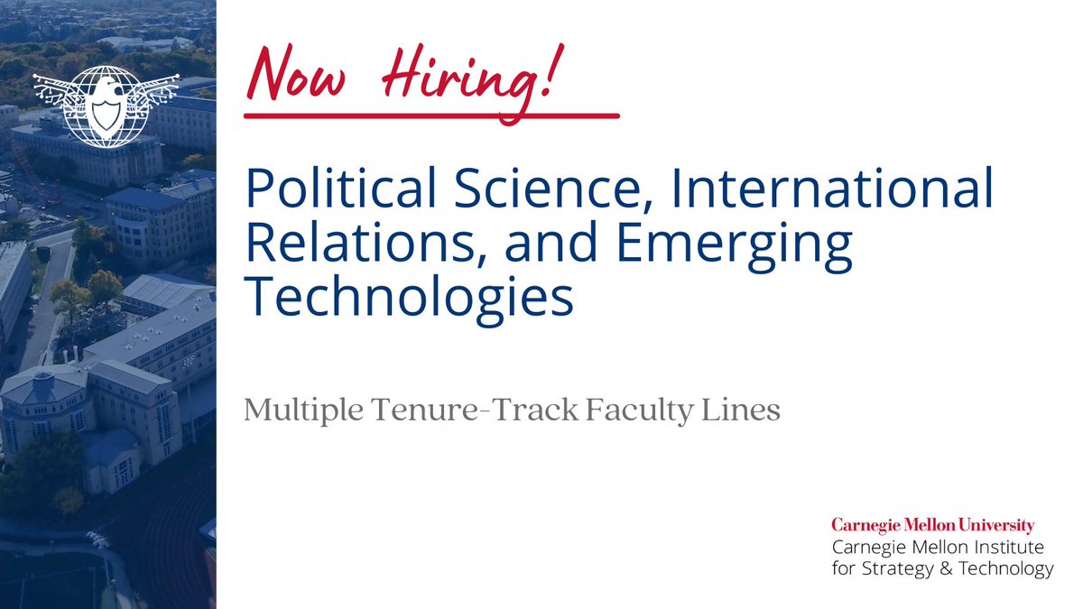 CMIST is seeking top tenure-line scholars in political science, international relations, and other related disciplines with established interest in emerging technologies relevant to international affairs. See full details: apply.interfolio.com/152858