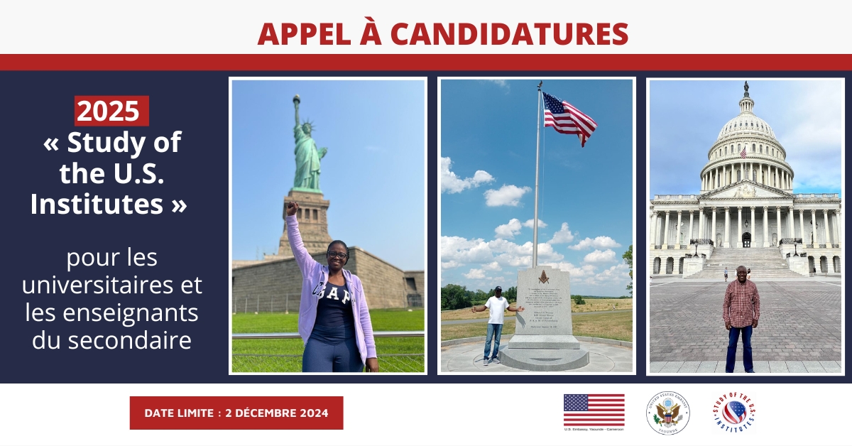 USEmbYaounde's tweet image. 📢 APPEL A CANDIDATURES!
Nous recevons en ce moment les candidatures pour le programme « Study of the U.S. Institutes 2025 » ! Les enseignants du secondaire et les universitaires qui enseignent sur des thématiques liées aux 🇺🇸 peuvent postuler au ➡️ bit.ly/3MEDdHb