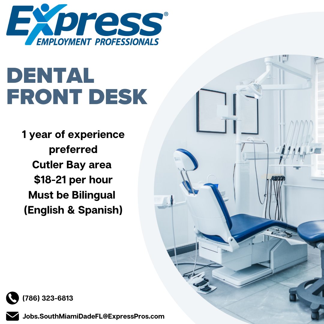Express Employment Professionals is looking for a Dental Front Desk if you are interested in finding out more about this job feel free to reach out to our office at (786) 323-6813.