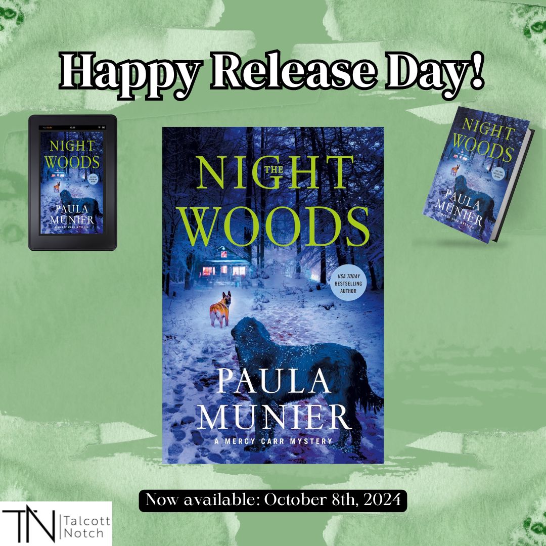 TalcottNotch's tweet photo. Happy Publication Day, @PaulaSMunier! The Night Woods (A Mercy Carr Mystery, 6) by Paula Munier is now available! https://t.co/oupYQ5cxd3