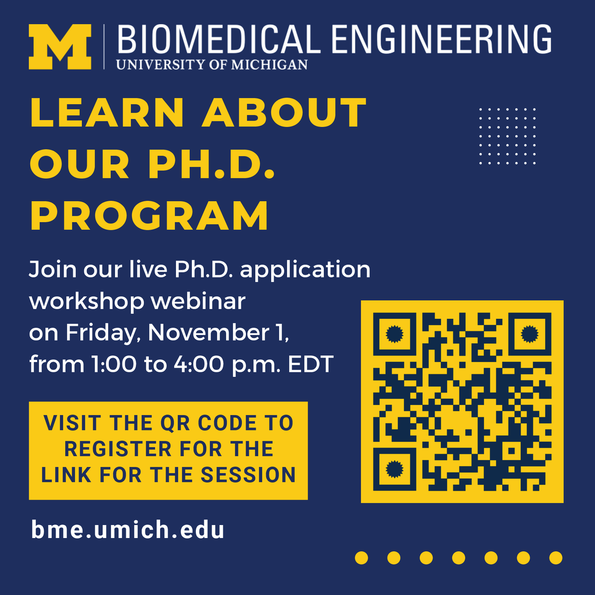UMBME's tweet photo. Attend U-M BME’s Ph.D. application webinar to hear about our program and talk with faculty and current students. The session will be live on Friday, 11/1, from 1-4 p.m. EDT. Register here for link: https://t.co/udrTKfpqne https://t.co/S6bw0VGEiW