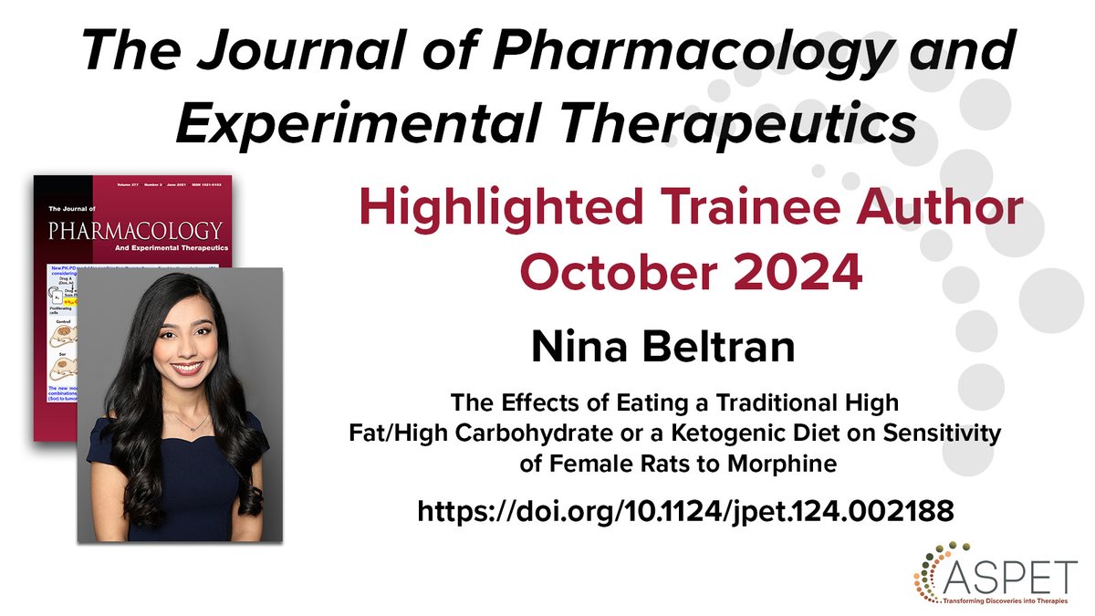 JPET (ASPET) (@jpet_journal) on Twitter photo The October 2024 Highlighted Trainee Author for <a href="/JPET_Journal/">JPET (ASPET)</a> is Nina Beltran. Her work focuses on how dietary manipulations may modulate different aspects of morphine sensitivity for chronic pain management and opioid use disorder. Read more here: bit.ly/3YgXvg7. The October 2024 Highlighted Trainee Author for <a href="/JPET_Journal/">JPET (ASPET)</a> is Nina Beltran. Her work focuses on how dietary manipulations may modulate different aspects of morphine sensitivity for chronic pain management and opioid use disorder. Read more here: bit.ly/3YgXvg7.