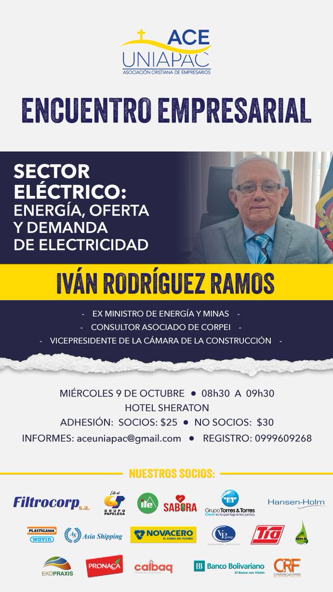 César Coronel Garcés (@cesarcoronelec) on Twitter photo Para comprender mejor el problema que hoy estamos viviendo... 
🌐 ENCUENTRO EMPRESARIAL
“SECTOR ELÉCTRICO: ENERGÍA, OFERTA Y DEMANDA DE ELECTRICIDAD.”
Con Iván Rodríguez Ramos, ex Ministro de Energía y Minas
✍🏼  Registro:  forms.gle/XaPdaw9HJRwxp3… Para comprender mejor el problema que hoy estamos viviendo... 
🌐 ENCUENTRO EMPRESARIAL
“SECTOR ELÉCTRICO: ENERGÍA, OFERTA Y DEMANDA DE ELECTRICIDAD.”
Con Iván Rodríguez Ramos, ex Ministro de Energía y Minas
✍🏼  Registro:  forms.gle/XaPdaw9HJRwxp3…