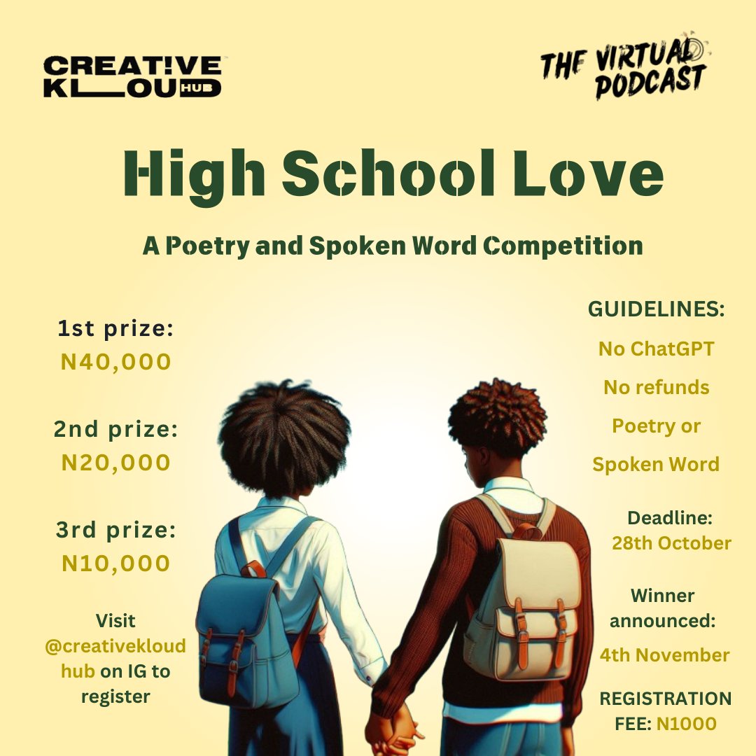 creativekloud's tweet image. Raise your hands if you are sure you never had a HIGH SCHOOL LOVE, then you should scroll up because you may not really relate with this. 
Dear creatives, here is another opportunity to showcase your poetry and spoken word prowess.

1. Write a poem (no line limits) or record a…