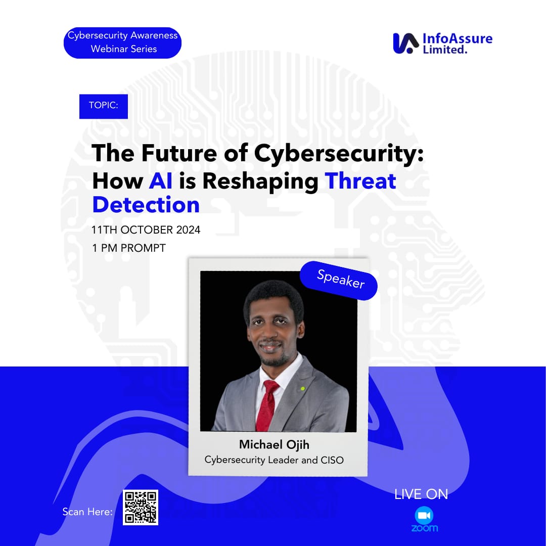 ojih_michael's tweet photo. 'The Future of Cybersecurity: How AI is reshaping threat detection.'
Excited to invite you to an insightful webinar this month, which is cybersecurity awareness month".
Date: October 11th, 2024.
Time: 1 PM Prompt.
Venue: Zoom. Register through the link https://t.co/xi8fnWok3g https://t.co/1KgZz6Ngot
