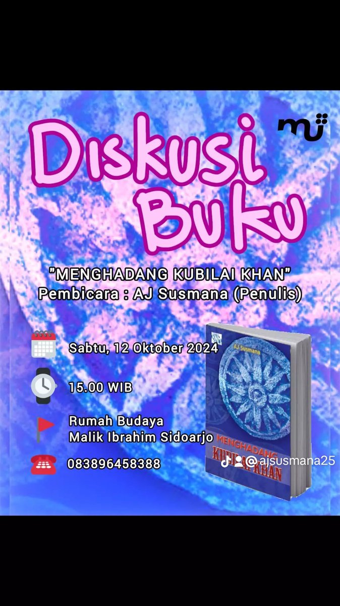 Susmana's tweet photo. Yuk๐ช Sabtu, 12 Oktober 2024 Jam 15:00....ketemu di Rumah Budaya Sidoarjo ๐
#MenghadangKubilaiKhan
#32TahunJaker
#Jaker
#jaringankerjakebudayaanrakyat https://t.co/VLcwSWW1Pr