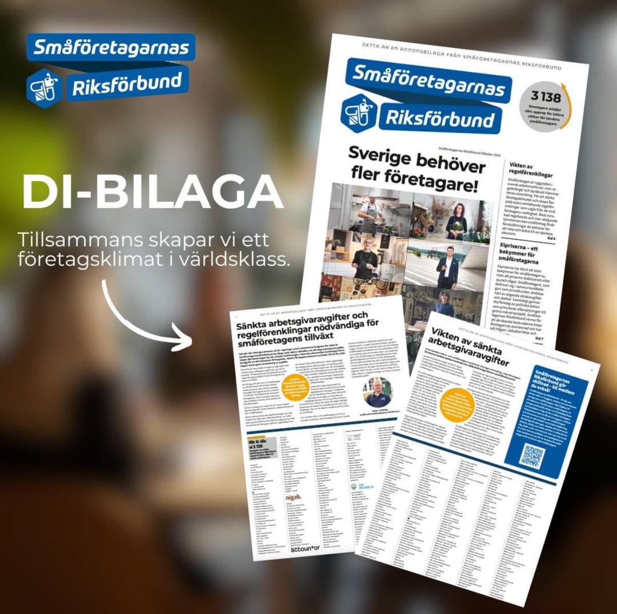 Smaforetagarna's tweet photo. Sverige behöver fler företag!🗣️
Läs Småföretagarnas Riksförbunds senaste DI-bilaga nedan ↙️ ↙️
https://t.co/USfN9oHiKG
.
.
.
.
#småföretag #företagförsverige #drivaeget #egetföretag #företag #entreprenör #entreprenörskap #startaeget #egenföretagare #företagsamhet #DI https://t.co/0JWZ2E1rqe