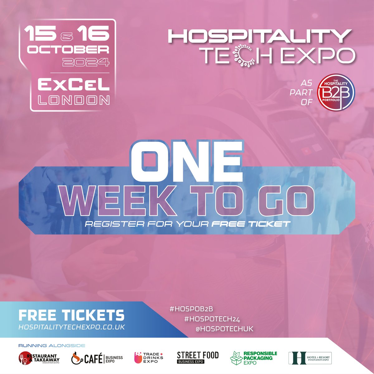 🔜 ONE WEEK TO GO 

One week until Hospitality Tech Exp and The Hospitality B2B Portfolio take over the ExCeL, London! 
🎪 7 Expos
👥 500 Exhibitors
⌛ 100+ Hours of content
🤝 Networking 
🏆 Awards

Don't miss your chance to be apart of this great event! tinyurl.com/3ykb5mpb