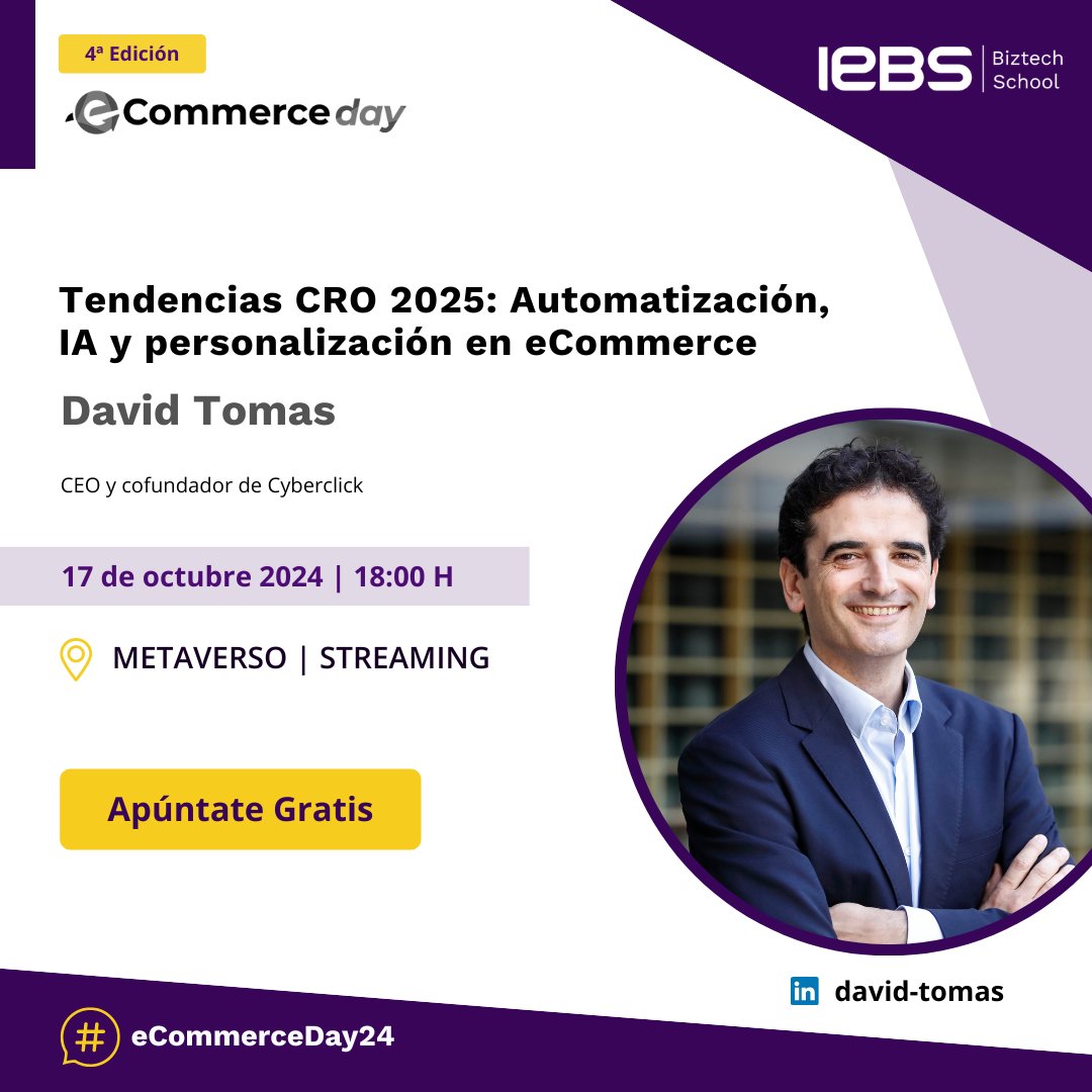 cyberclicknet's tweet photo. 🚀 ¡Llega el eCommerce Day 2024 por @iebschool! ✨ El 17 de octubre podrás aprender de expertos como @davidtomas, CEO de @cyberclicknet, sobre las tendencias de CRO para 2025. 📈

🆓 Registro gratis👉 https://t.co/Hpioupw70F
📅 Vía streaming + metaverso

#eCommerceDay #Ecommerce https://t.co/qgiBPw8mWO