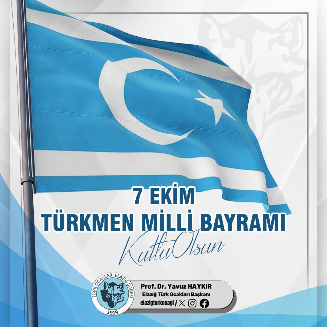 elazigturkocagi's tweet photo. 7 Ekim Türkmen Milli Bayramı Kutlu Olsun
@YavuzHaykir 
@turkocaklari https://t.co/QPvnCki7NY