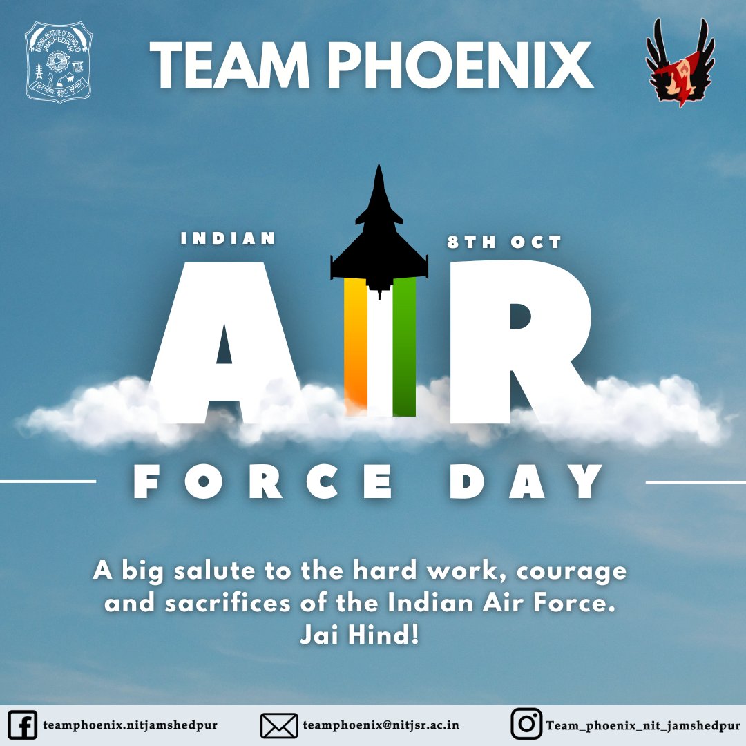 phoenix_nitjsr's tweet photo. Soaring High with the Indian Air Force!!

On this Air Force Day , let's salute the brave hearts who dominate the skies, safeguarding our nation with unmatched valor and dedication!

#AirForceDay2024 #TeamPhoenix #NITJamshedpur #IndianAirForce #SoarHigh #AviationPioneers https://t.co/oXZYZtCkNX