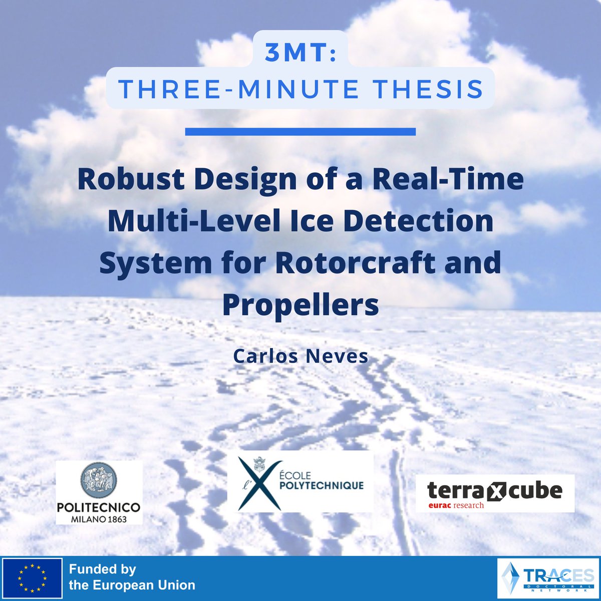 TRACES_DNJD's tweet photo. New #TRACES #3MT video shot by @carlosnevesg who, in his PhD👨🏻‍🎓 at @Polimi, @Polytechnique, and @terraXcube investigates how changes in performance, noise, and vibrations can reveal ice accretion on rotating blades🧊🚁.
🔗https://t.co/zpffKjWynX
#Science4all #MSCA #DNJD https://t.co/4Gcigdsp6C