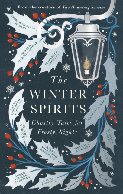 CuriosityOnEbay's tweet photo. The Winter Spirits : Ghostly Tales for Frosty Nights by Various - Twelve stories - authored by some of today's most loved and lauded writers of historical and gothic fiction. #GhostStories https://t.co/j6wopjLfSQ #BookshopsNotAlgorithms https://t.co/HJVVzEeC5S