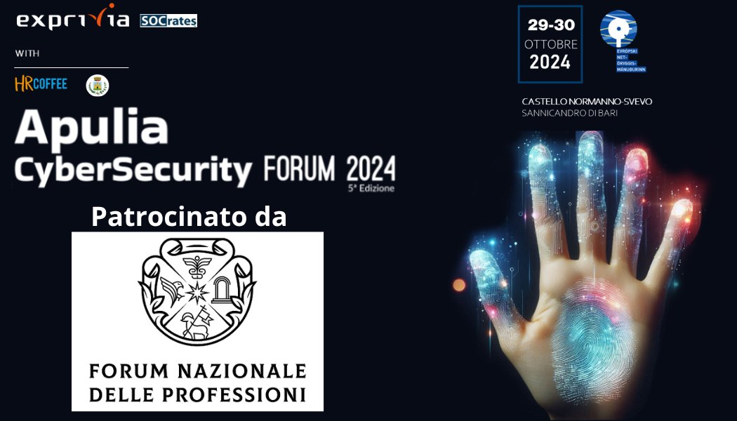 Exprivia_CY's tweet photo. La  5ª Edizione dell'evento #ApuliaCyberSecurityForum2024 che si terrà il 29 e 30 ottobre sarà patrocinato da
FORUM NAZIONALE DELLE PROFESSIONI

Registrazione gratuita: https://t.co/Usn6iX1Jw7
#CyberSecMonth #ThinkB4UClick #ECSM #ECSMBari https://t.co/K2ht73vS8B