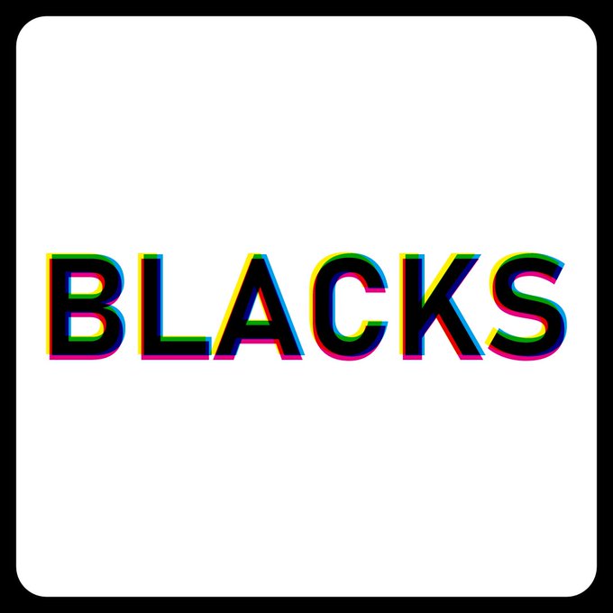 BLACKS