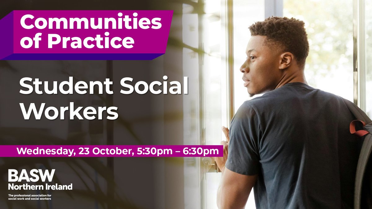 Our Community of Practice for Student Social Workers on 23 October is a fantastic opportunity for students to come along &amp; meet the BASW NI Team to find out how we can help &amp; support you throughout your student journey.

Register to attend at basw.co.uk/events/basw-no…