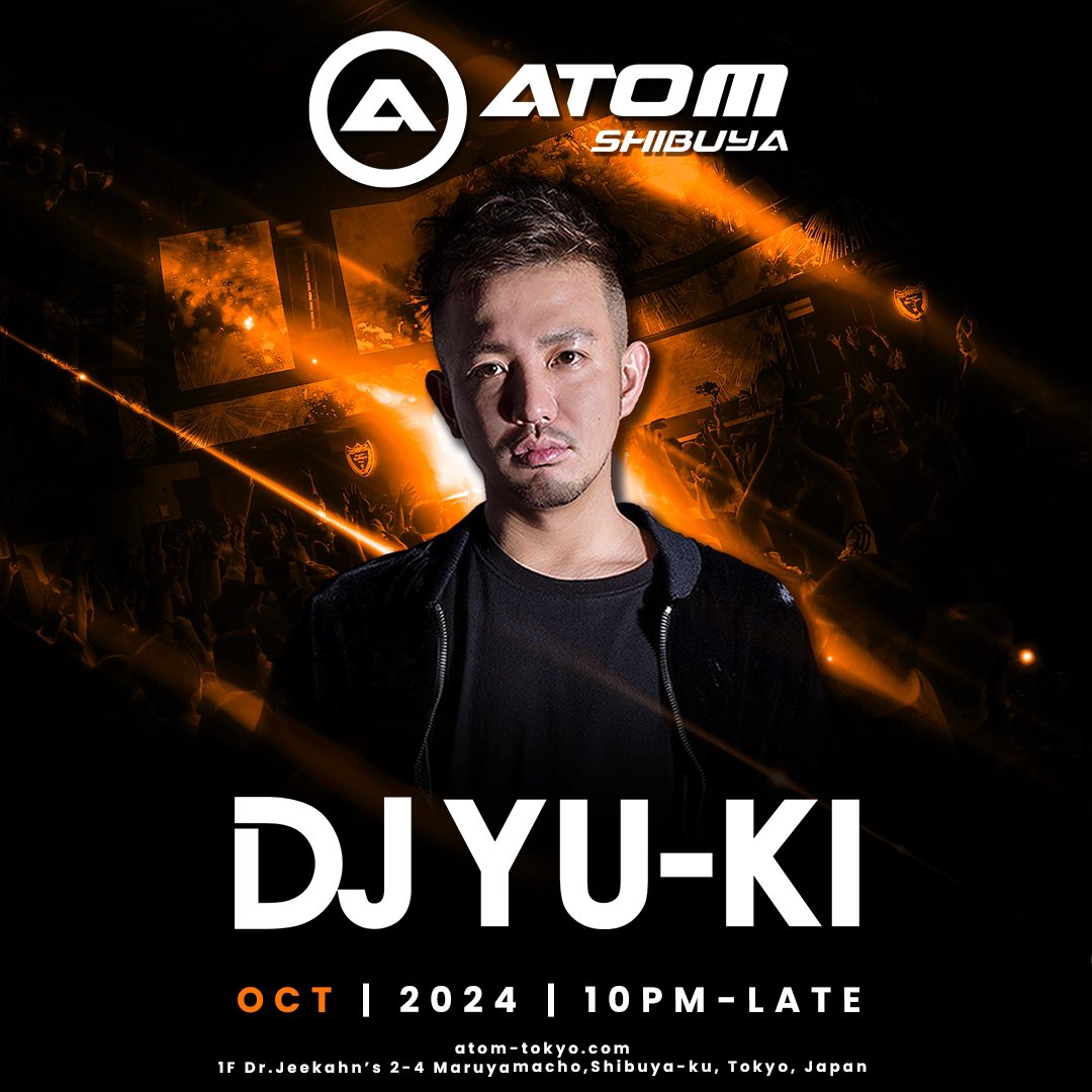 atom_tokyo_info's tweet photo. 10/8 ATOM SHIBUYA Tuesday
@dj_imoto_ @djyuuuuki_t3n4 
@akiyama_ryota76 @kur0308 https://t.co/E7T3ZNWGkG