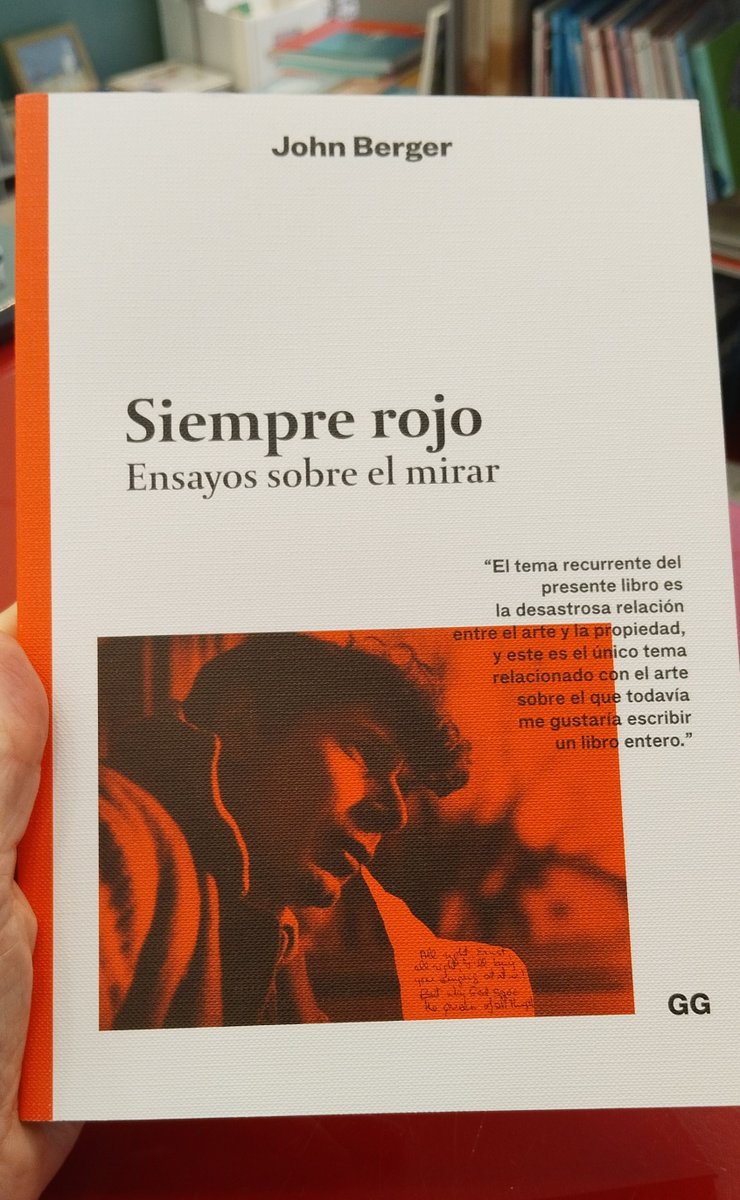 Librería Es Baluard Museu (@esbaluardtienda) on Twitter photo Destacamos hoy la reedición, impulsada por <a href="/editorialgg/">Editorial GG</a>, del libro «Siempre Rojo. Ensayos sobre el mirar» de John Berger, a través del que reflexiona sobre la relación entre el arte y la propiedad privada. Destacamos hoy la reedición, impulsada por <a href="/editorialgg/">Editorial GG</a>, del libro «Siempre Rojo. Ensayos sobre el mirar» de John Berger, a través del que reflexiona sobre la relación entre el arte y la propiedad privada.