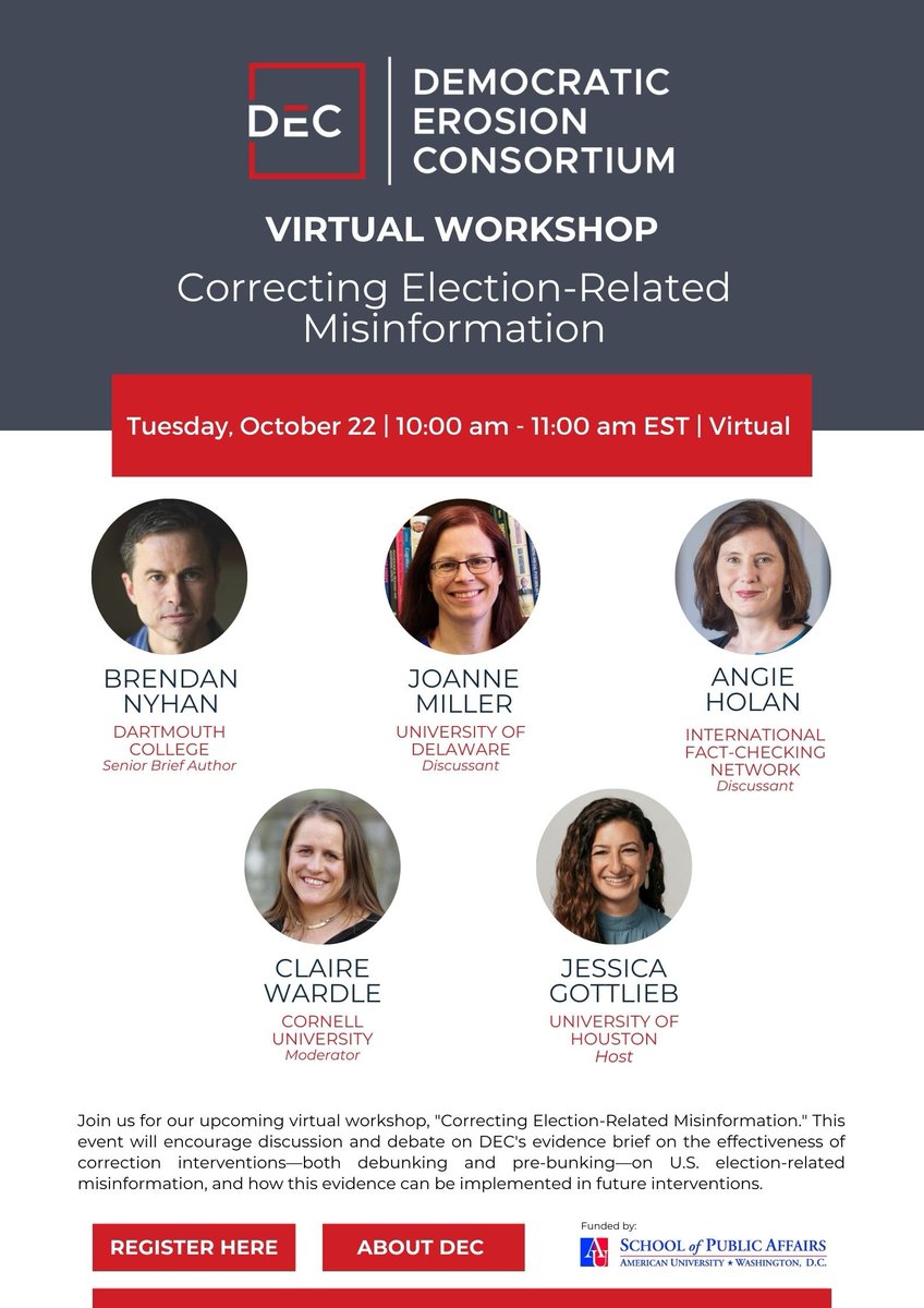 Join us for the Democratic Erosion Consortium's virtual workshop on "Correcting Election-Related Misinformation" - October 22, 10-11 AM EST. Register here: american.swoogo.com/electionmisinf…