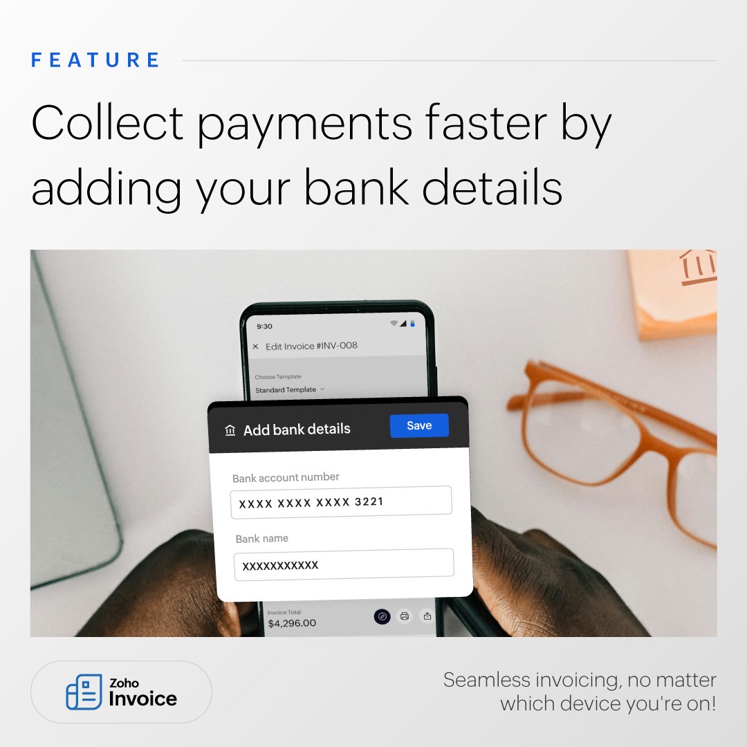 Collecting payments from your phone got a lot easier! Now you can add your bank details to your invoices right from your phone. Try it now by signing into Zoho Invoice using your Android or iOS device zoho.to/cTN

#Invoicing #SmallBusinesses #ZohoInvoice