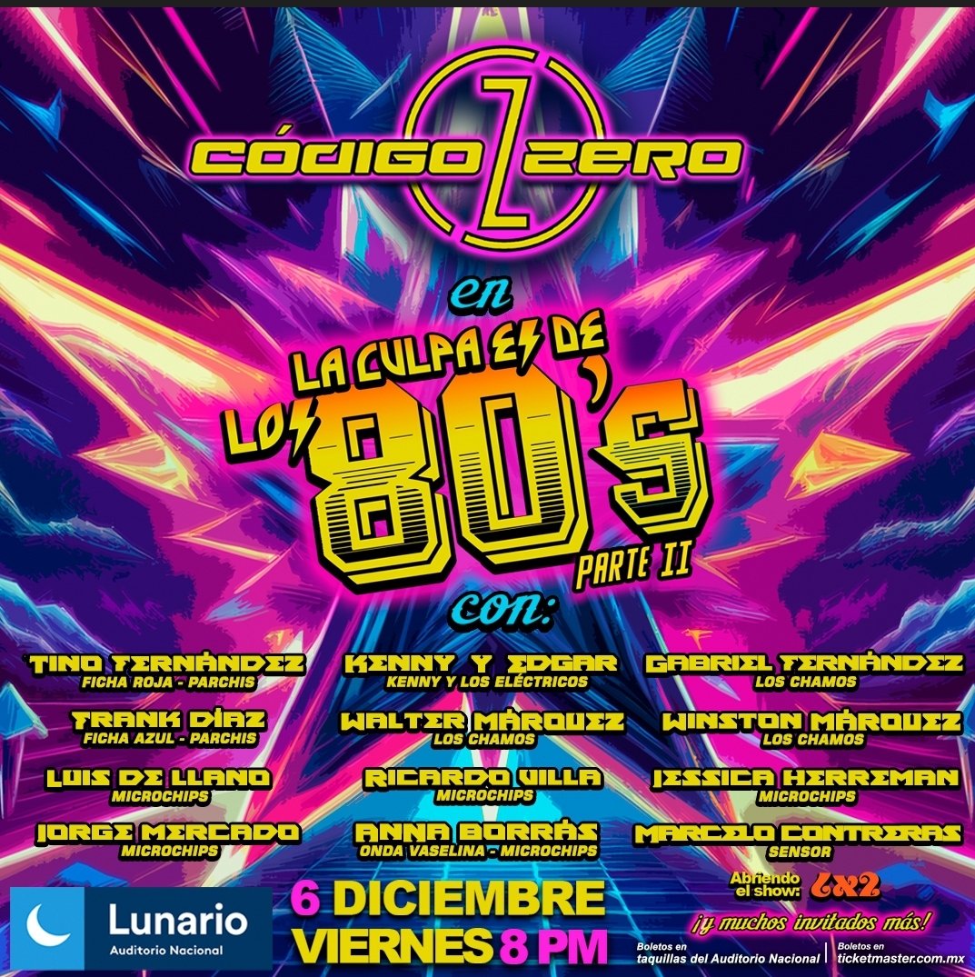 Ya están a la venta los boletos en #ticketmaster Tour: LA CULPA ES DE LOS 80s PARTE 2 #laculpaesdelos8 este 6 de Diciembre en <a href="/LunarioMx/">Lunario</a> #microchips #loschamos  @ @loschamoswagmexico #parchis #codigozero #herveytorres <a href="/Batmancito/">HERVEY TORRES</a> <a href="/rockardovilla/">RICARDO VILLA 🇲🇽</a>