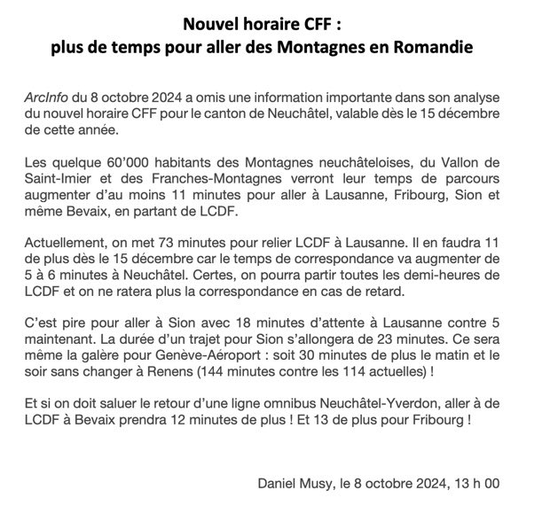 Mon courrier à ArcInfo qui aujourd’hui a publié un article sur le nouvel horaire CFF à Neuchâtel. Neuchâtel-Ville s’entend. Rien sur les effets négatifs sur les Montagnes.