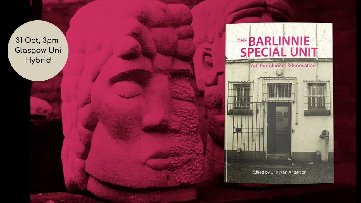 SCCJR (@thesccjr) on Twitter photo ππHybrid Book Launch of 'The Barlinnie Special Unit: Art, Punishment and Innovation'.
Join Kirstin Anderson @Kir_Anderson on 31 Oct, 3pm at <a href="/UofGlasgow/">University of Glasgow</a> or online.
All welcome bit.ly/3Nhej1d ππHybrid Book Launch of 'The Barlinnie Special Unit: Art, Punishment and Innovation'.
Join Kirstin Anderson @Kir_Anderson on 31 Oct, 3pm at <a href="/UofGlasgow/">University of Glasgow</a> or online.
All welcome bit.ly/3Nhej1d