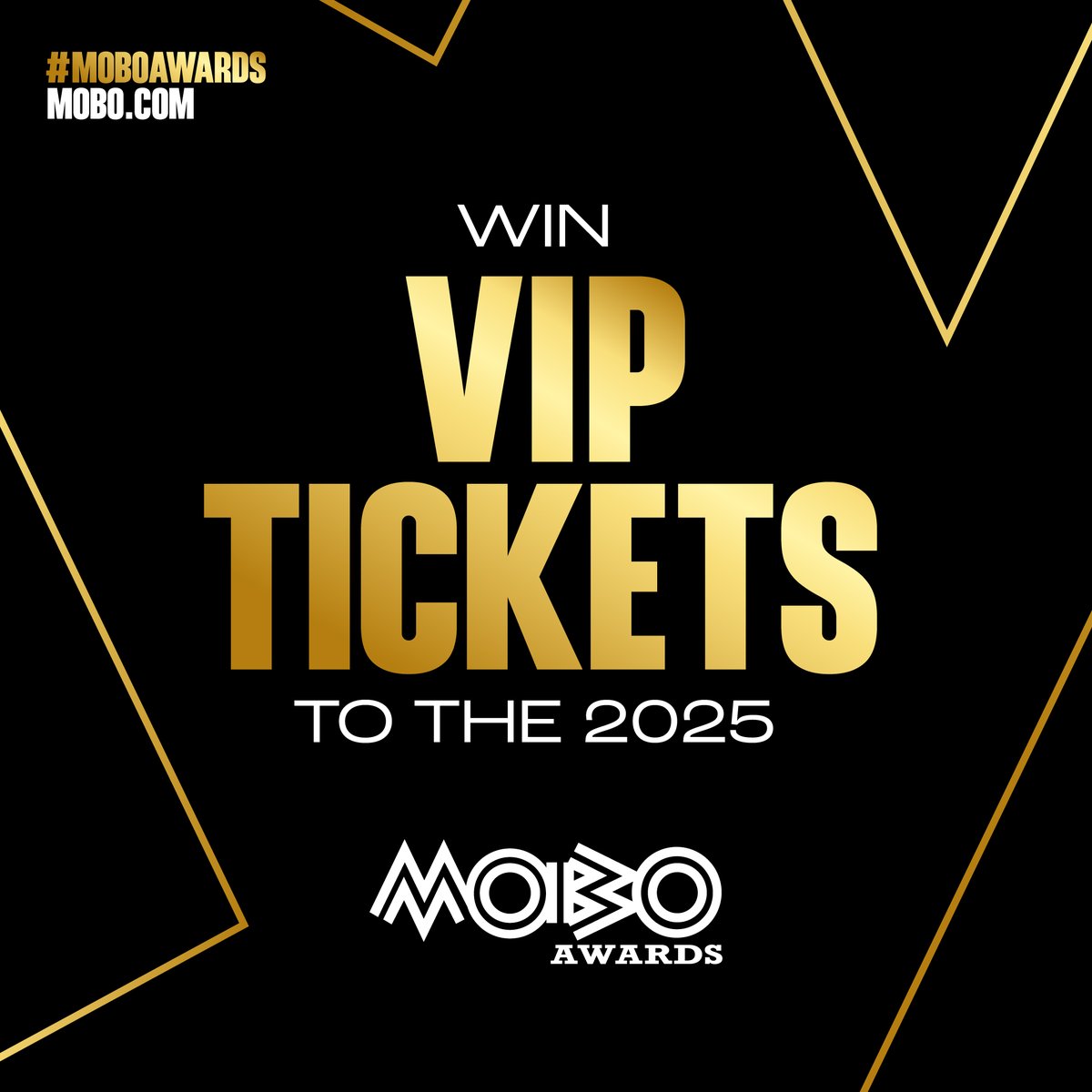 🎉 WIN 2 VIP TICKETS to the 2025 MOBO Awards in Newcastle! 🎉

Want to experience the biggest celebration of Black music and culture up close? Here’s your chance to WIN two VIP tickets to the #MOBOAwards on Feb 18!

To enter:

1) Follow <a href="/MOBOAwards/">MOBO Awards</a> 
2) Like this post and retweet