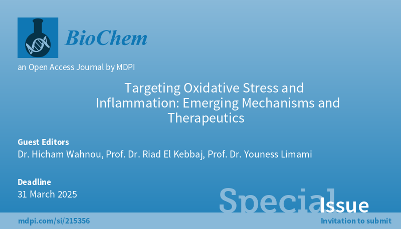 HWahnou's tweet photo. 🎯 Call for Submissions 🎯

We are excited to invite researchers and experts to submit their manuscripts to our Special Issue titled:

Join us in advancing the field of inflammation and oxidative stress research! 🌿🧪
https://t.co/uj7rKf4GGA #mdpibiochem via @BioChem_MDPI https://t.co/cZYE9mMSCW