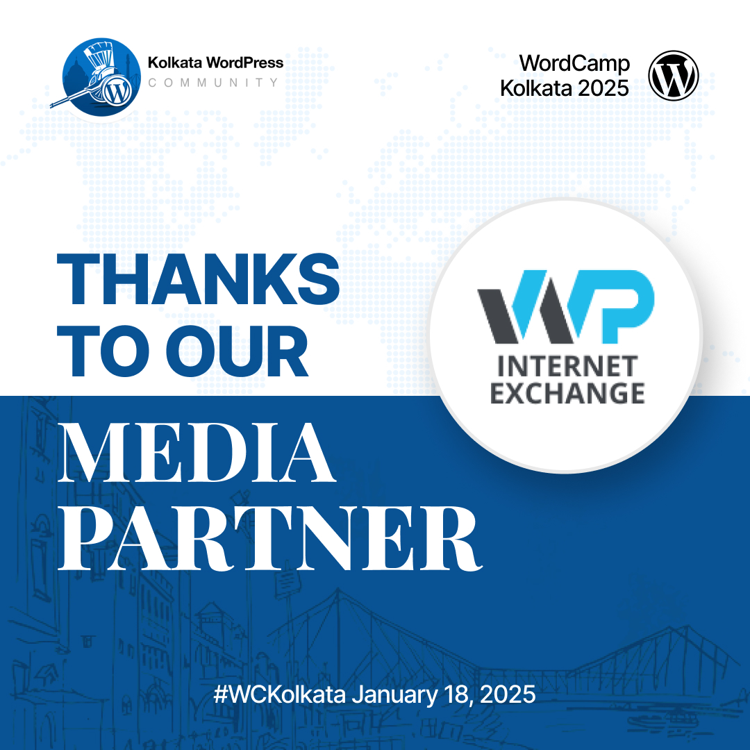 wckolkata's tweet photo. A big Thank You to @WPIXcom for being the Media Partner for the WordCamp Kolkata 2025! We are delighted to have you on board with us! #WCKolkata #wckolkata #WCKolkata2025 #WordPress #KolkataWordPressCommunity #18thJanuary https://t.co/tEZG8dSE1k