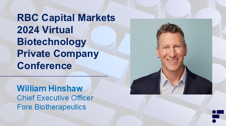 ForeBiotx's tweet image. Last week, William Hinshaw, Chief Executive Officer of FORE Bio sat for a fireside chat at the RBC Capital Markets 2024 Virtual Biotechnology Private Company Conference. A link to the webcast is available on Fore’s website: fore.bio/news/