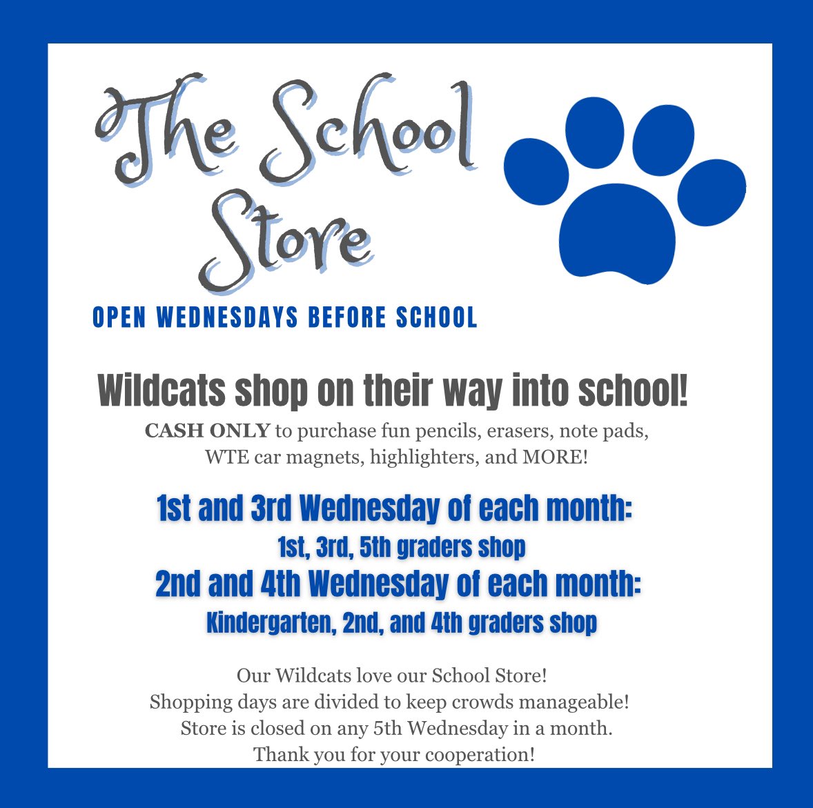🐾 Opening day is 10/9!  WTE pencils, WTE magnets, WTE classic blue shirts available for purchase! Fun erasers, pencils, pens, tiny notebooks, and more are also available!

🐾 Volunteer slots are OPEN on PTBoard if you want to help work the store.