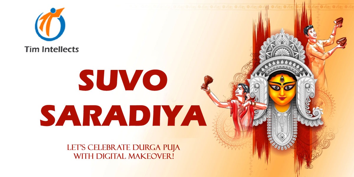 SUVO SARADIYA 
 
This Durga Puja, Power up your business growth and branding with Tim Intellects' expert digital services.

#Festivals #durgapujo #timintellects #WebDevelopment #Designers #DigitalMarketing