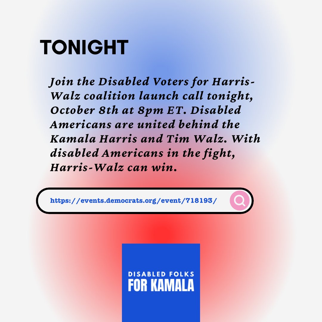 Join the Harris campaign tonight for their Disabled Voters for Harris-Walz coalition launch at 8pm! #Disabled4Kamala #Wheelz4Walz