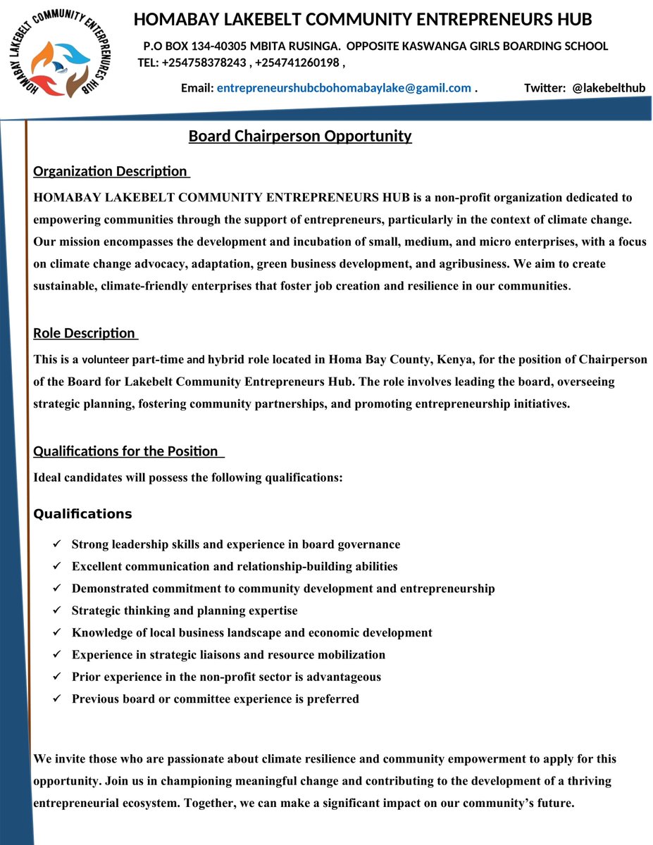 Opportunity! Opportunity!
We are actively recruiting volunteers for the board chairperson position. Women are highly advised to apply. send your application to entrepreneurshubcbohomabaylake@gmail.com