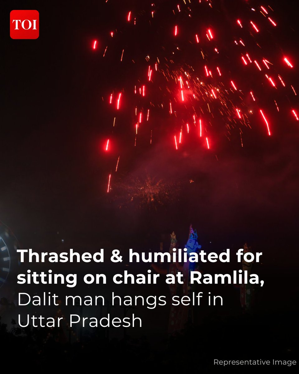 A 48-year-old Dalit man, Ramesh Chand, allegedly commits suicide in Kasganj after being beaten and humiliated by police for sitting on a chair at a local Ramlila  

Read more🔗toi.in/PSWmoY 
#Delhi #Ramlila #UttarPradesh