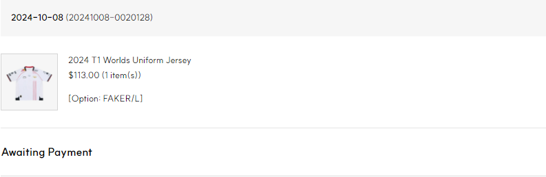 Bram_Alexander_'s tweet photo. @jadetokky I sniped a Faker jersey size L, got a receipt from paymentwall but it still says 'awaiting payment' while my credit card is charged with a reservation. Does it just take a while because I live in The Netherlands? https://t.co/jZot7FrNpA